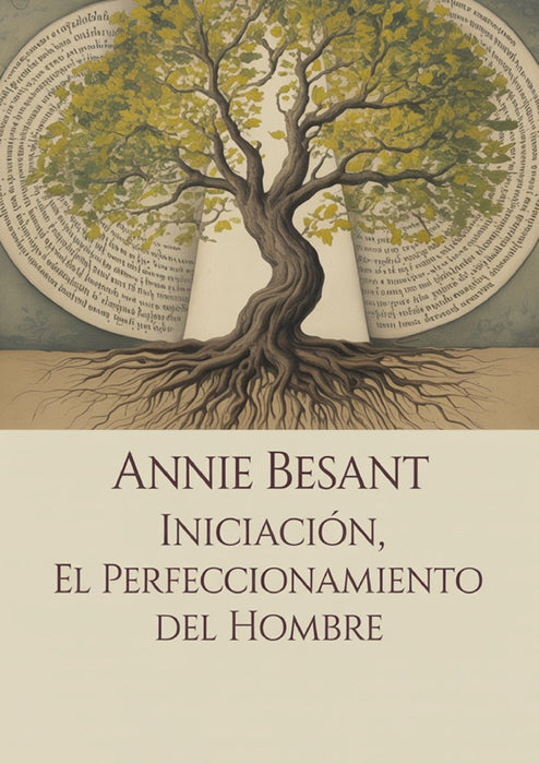 Iniciación, el perfeccionamiento del hombre (traducido)