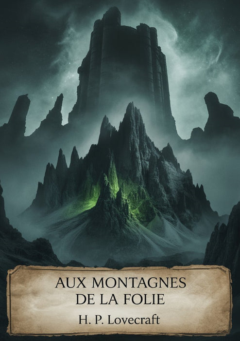 Aux montagnes de la folie (traduit)