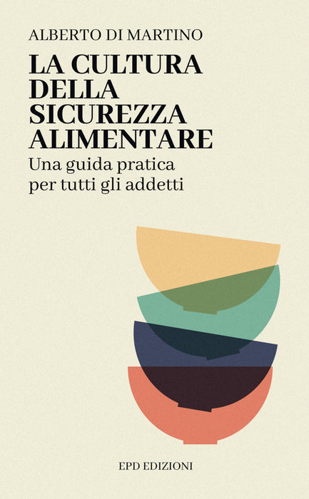 La Cultura della Sicurezza Alimentare