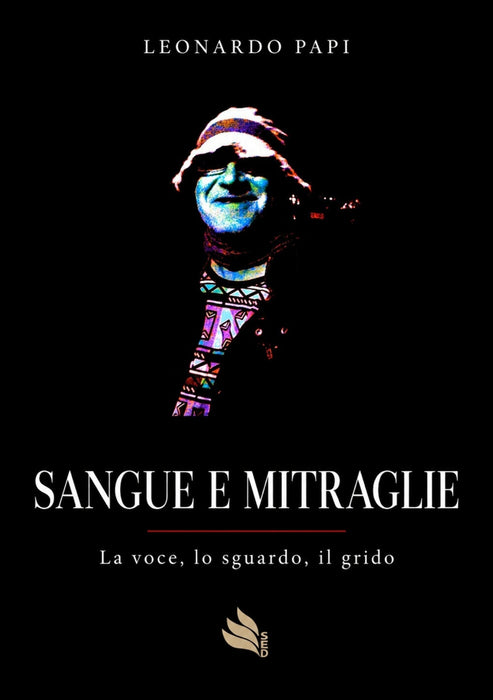Sangue e mitraglie