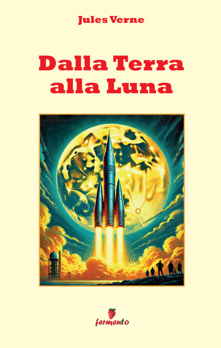 Dalla Terra alla Luna
