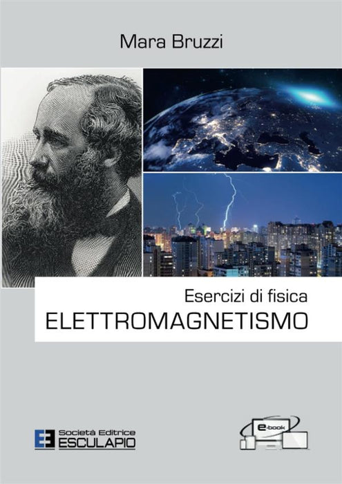 Esercizi di fisica. Elettromagnetismo