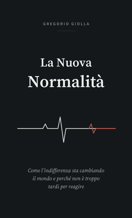 La Nuova Normalità