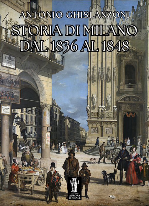 Storia di Milano dal 1836 al 1848