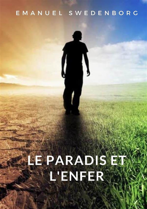 Le paradis et l'enfer (traduit)