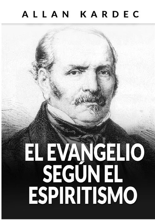 El Evangelio según el Espiritismo