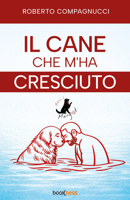 Il Cane che m'ha cresciuto