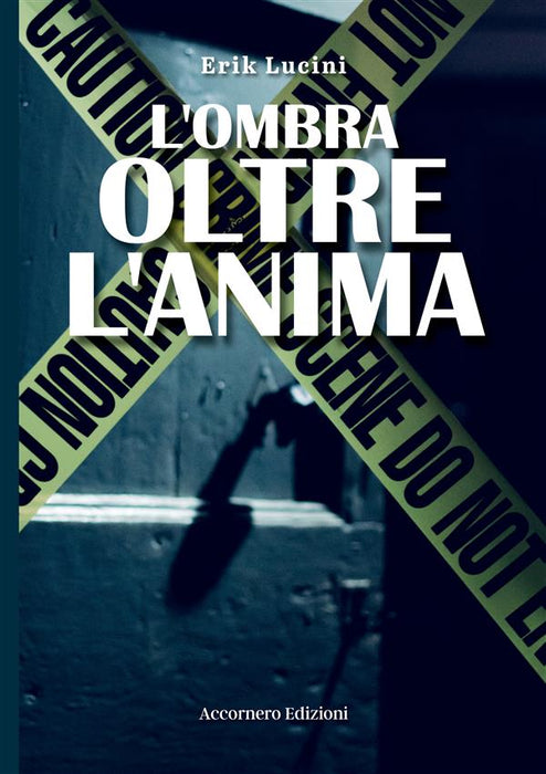 L'ombra oltre l'anima