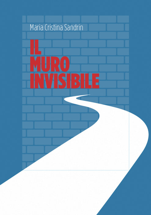 Il muro invisibile