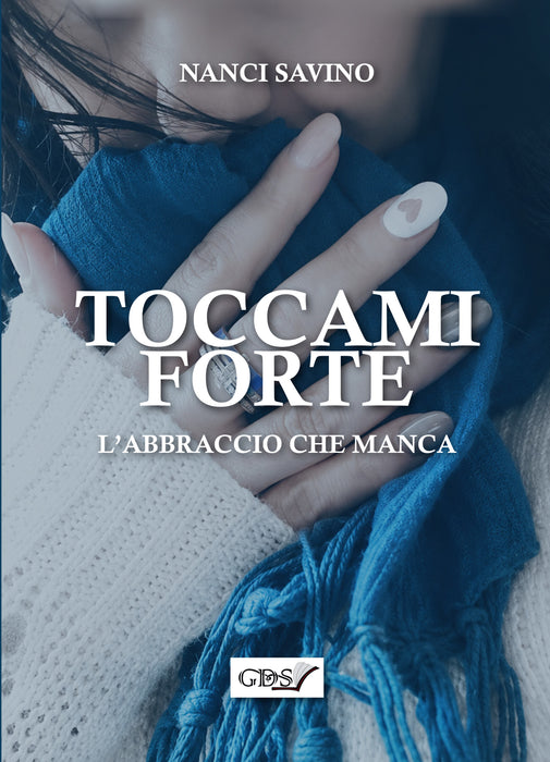 Toccami forte