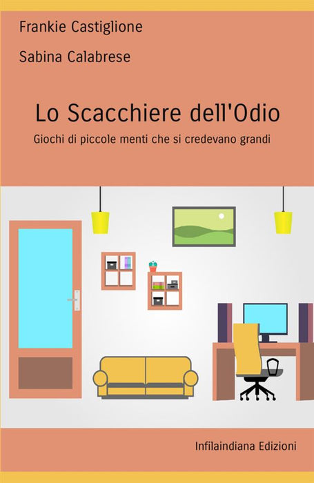 Lo scacchiere dell'odio