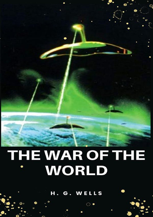 The war of the worlds