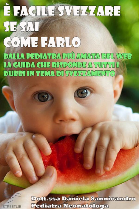 È facile svezzare se sai come farlo