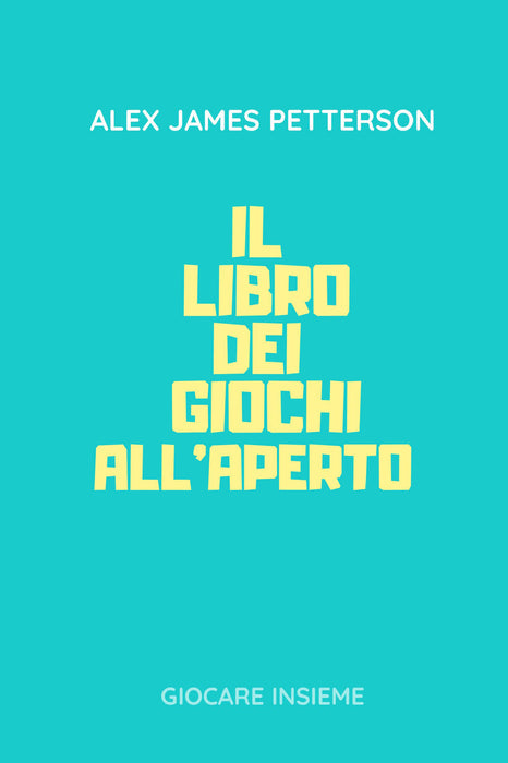 IL LIBRO DEI GIOCHI ALL'APERTO