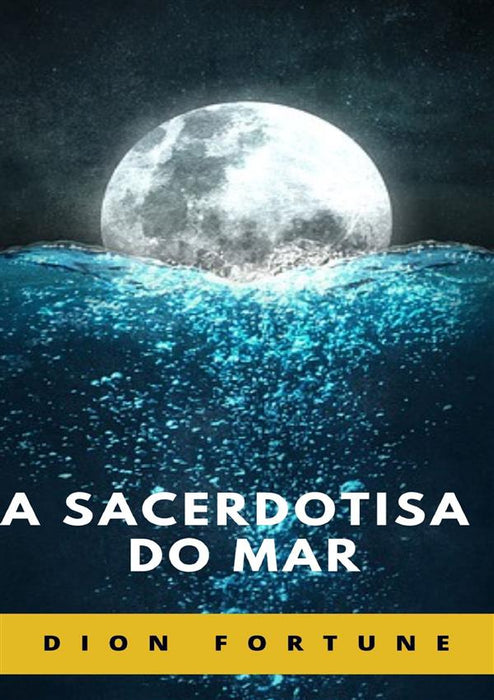 A Sacerdotisa do Mar (traduzido)