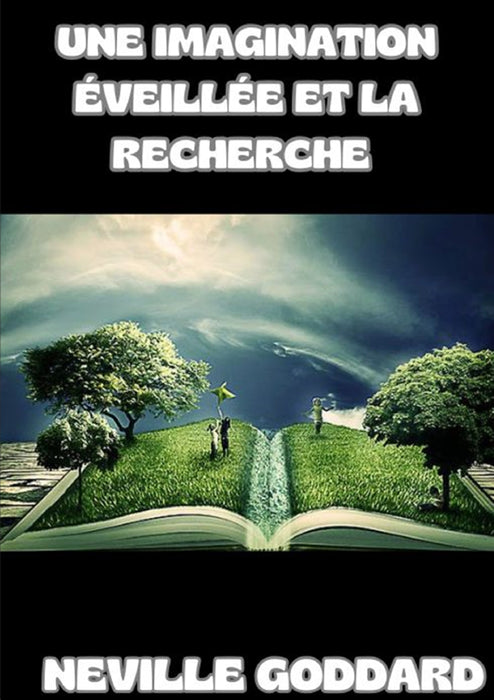 Une imagination éveillée et la recherche (traduit)