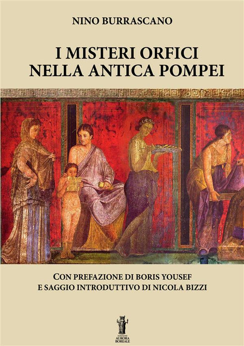 I Misteri Orfici nella antica Pompei