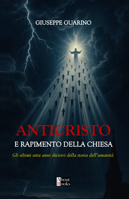 Anticristo e Rapimento della Chiesa
