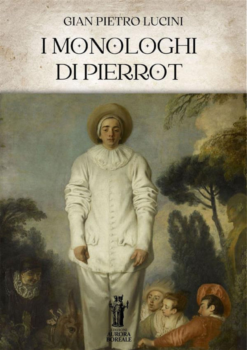 I Monologhi di Pierrot