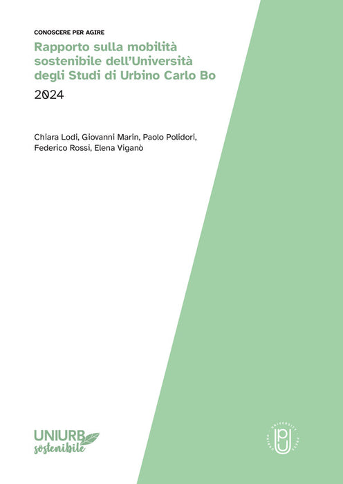 Rapporto sulla mobilità sostenibile dell’Università degli Studi di Urbino Carlo Bo 2024