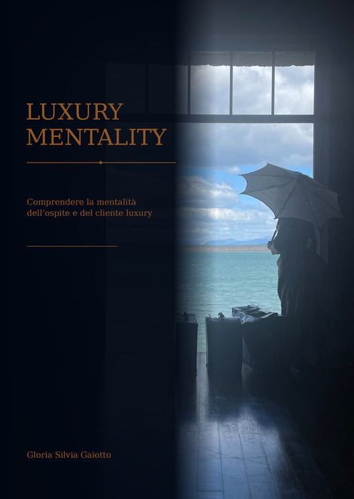 Luxury Mentality