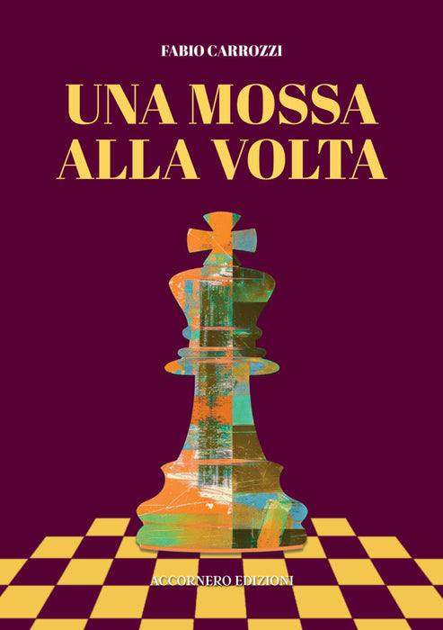 Una mossa alla volta
