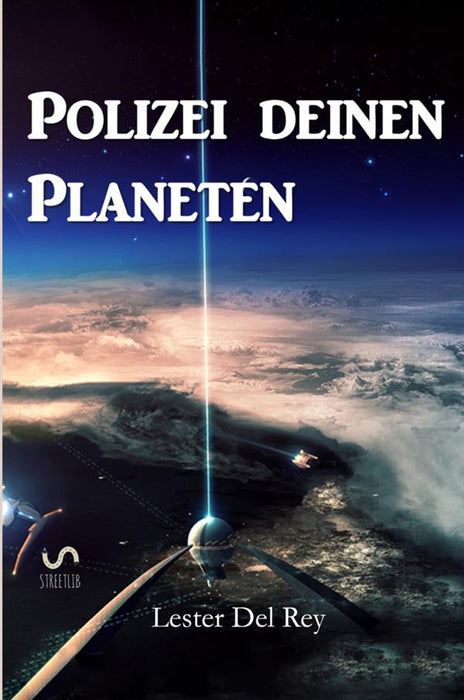Polizei deinen Planeten
