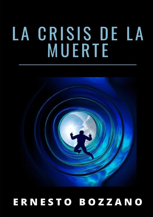 La crisis de la muerte (Traducido)