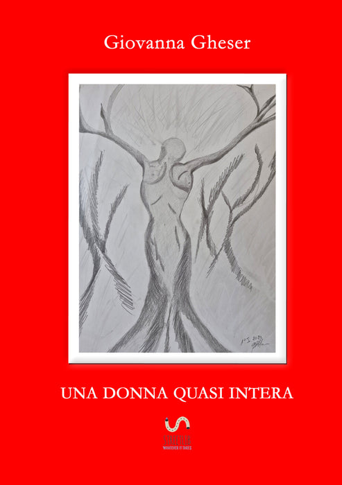 Una donna quasi intera