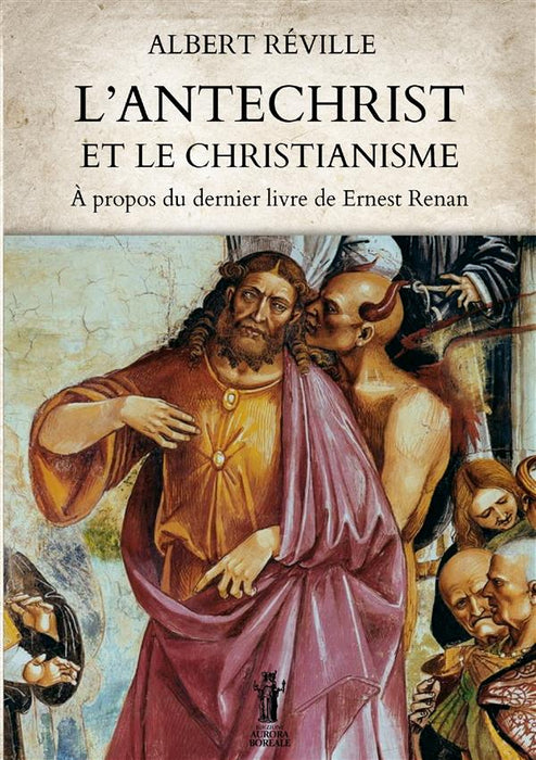 L’Antéchrist et le Christianisme