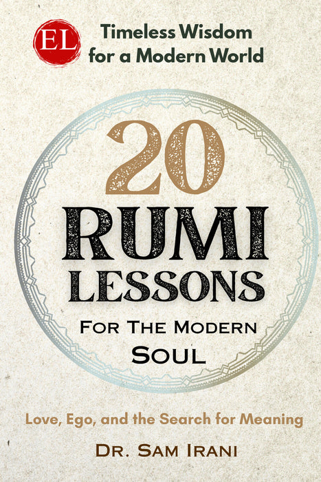 20 Rumi Lessons for the Modern Soul