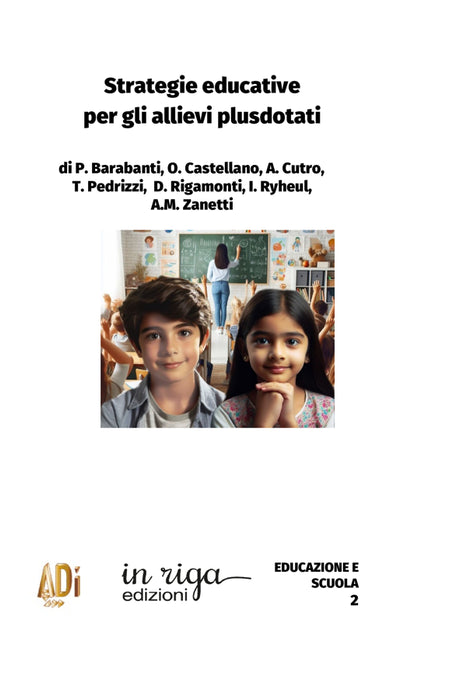 Strategie educative per gli allievi plusdotati