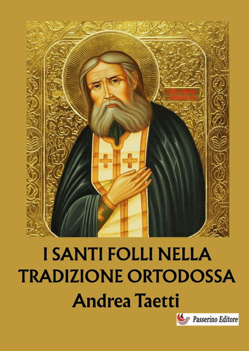 I santi folli nella tradizione ortodossa