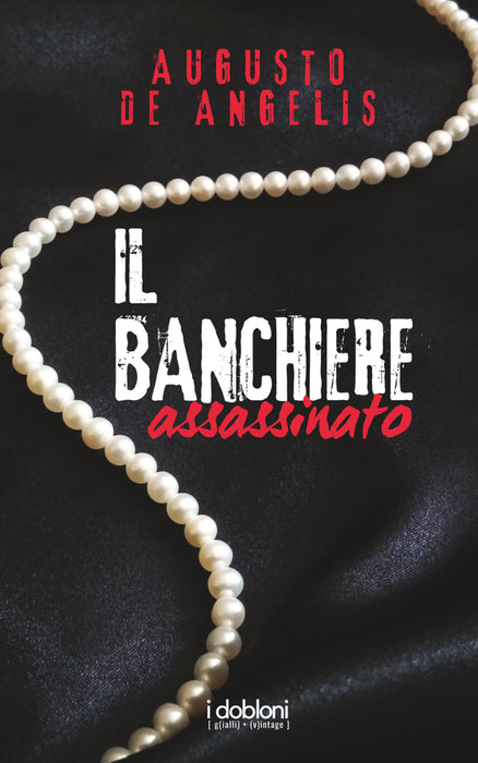 Il banchiere assassinato