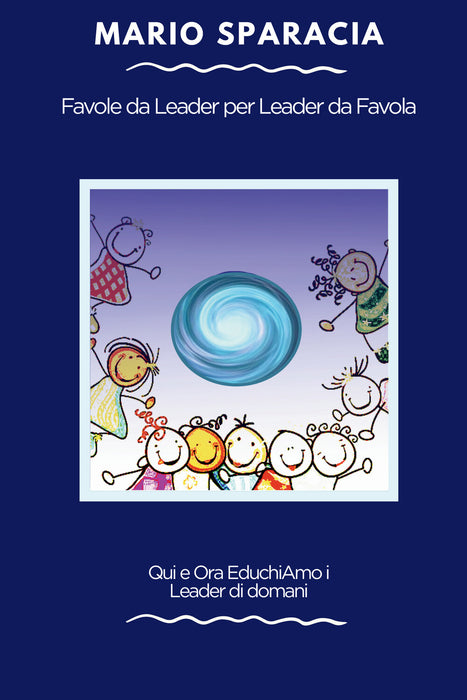 Favole da leader per leader da favola
