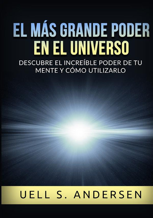 El más grande Poder en el Universo