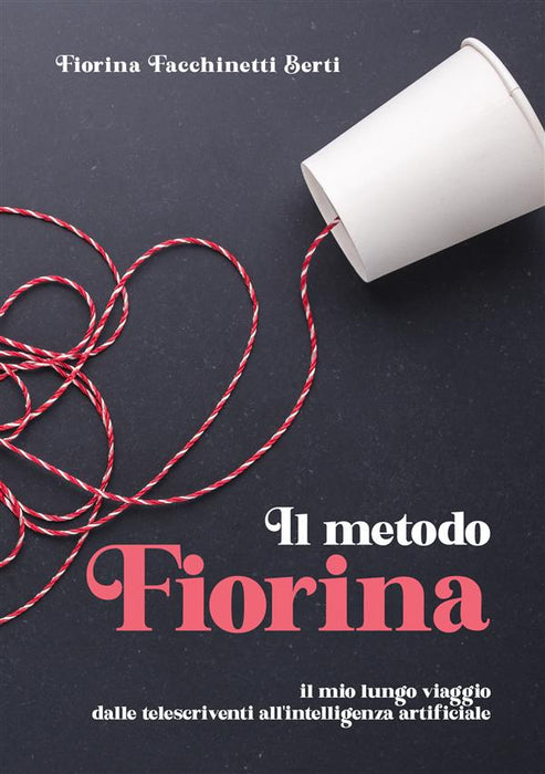 Il metodo Fiorina