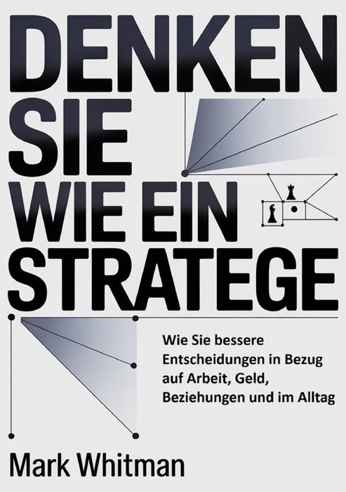 Denken sie wie ein stratege  (übersetzt)