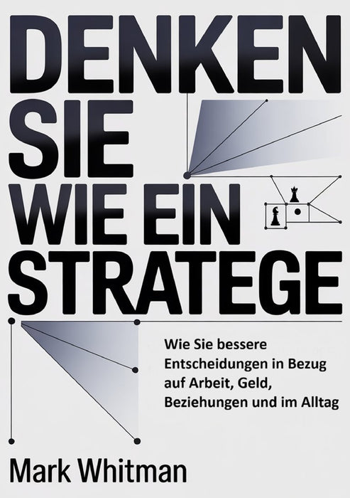 Denken sie wie ein stratege  (übersetzt)