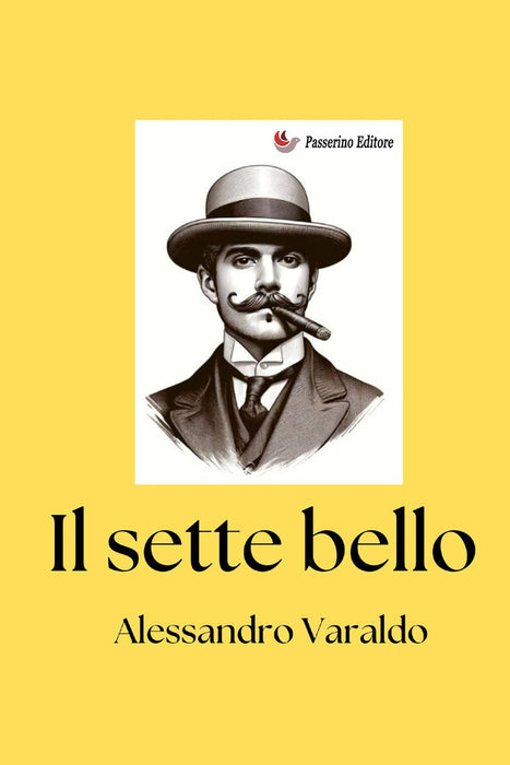 Il sette bello