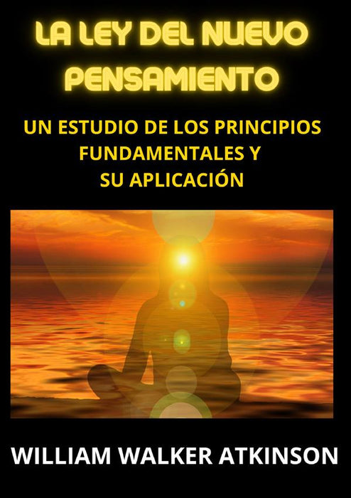 La Ley del Nuevo Pensamiento