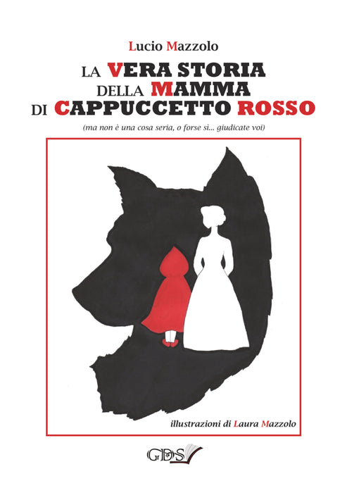 La vera storia della mamma di Cappuccetto Rosso