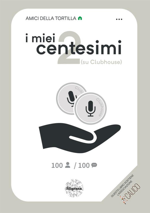 I miei 2 centesimi (su Clubhouse)