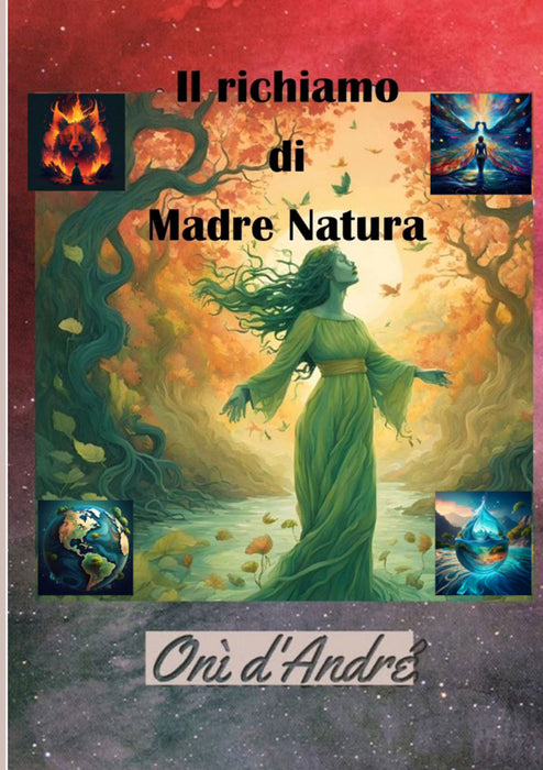 Il richiamo di Madre Natura