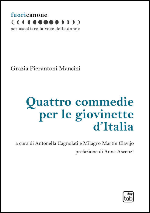 Quattro commedie per le giovinette d’Italia