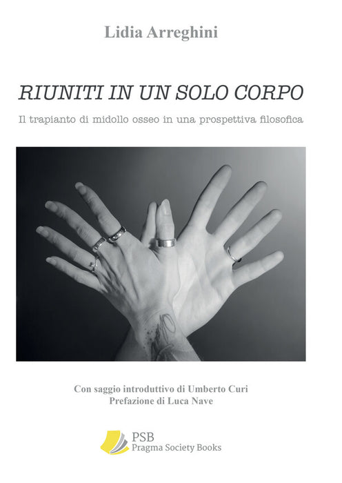 Riuniti in un solo corpo