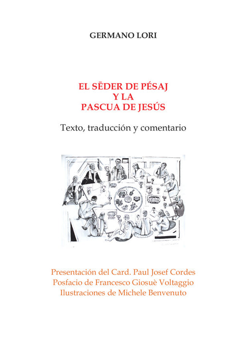 El Sēder de Pésaj y la Pascua de Jesús