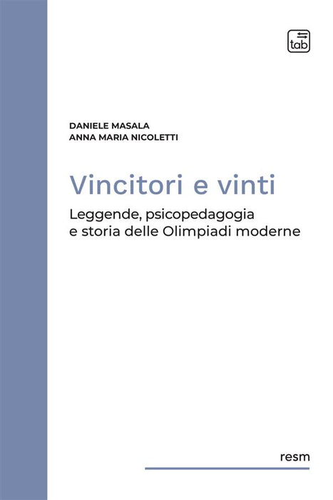 Vincitori e vinti