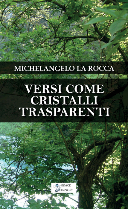 Versi come cristalli trasparenti