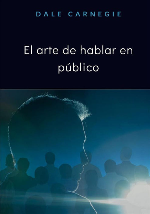 El arte de hablar en público (traducido)